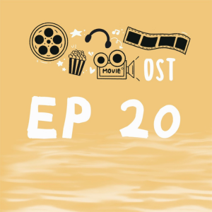 聽，有回聲 ep.20 —經典電影OST
